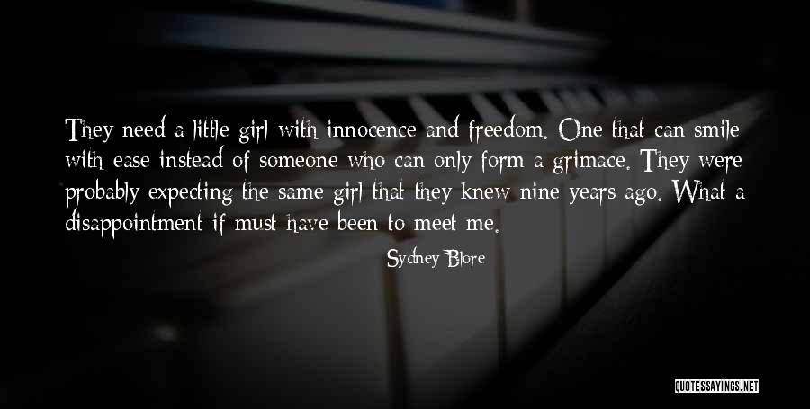 Disappointment To Someone Quotes By Sydney Blore Disappointment To Someone Quotes By Sydney Blore