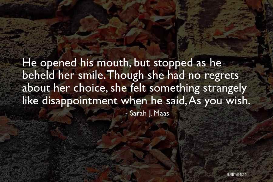 Disappointment With Friends Quotes By Sarah J. Maas Disappointment With Friends Quotes By Sarah J. Maas