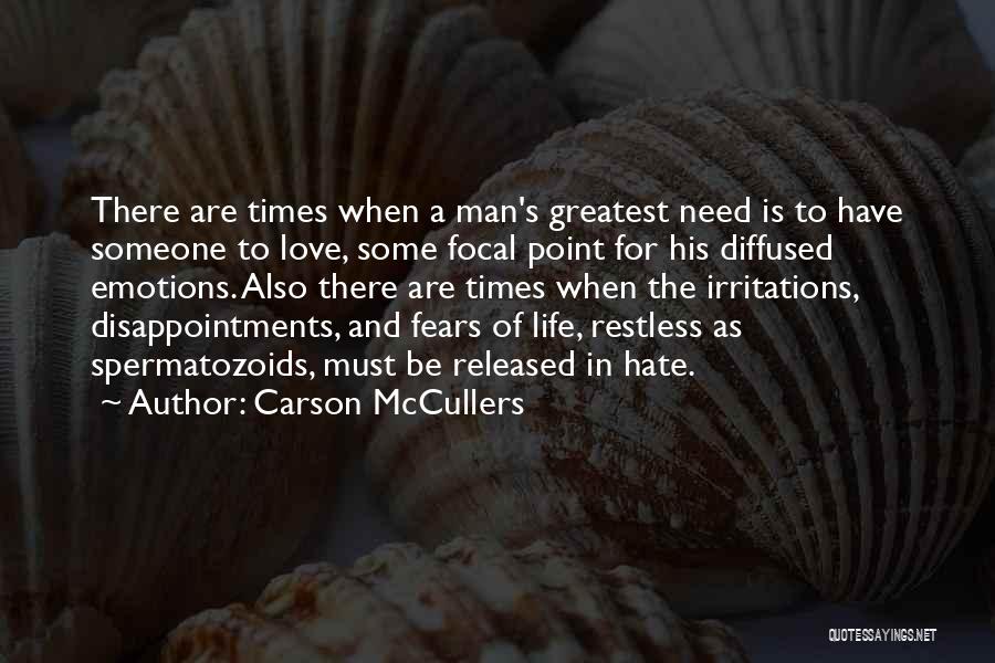 Disappointments In Life Quotes By Carson McCullers