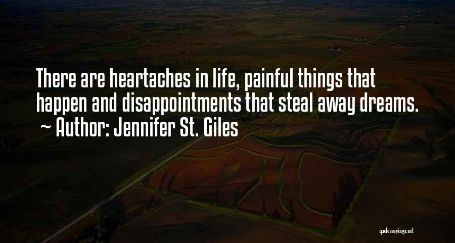 Disappointments In Life Quotes By Jennifer St. Giles