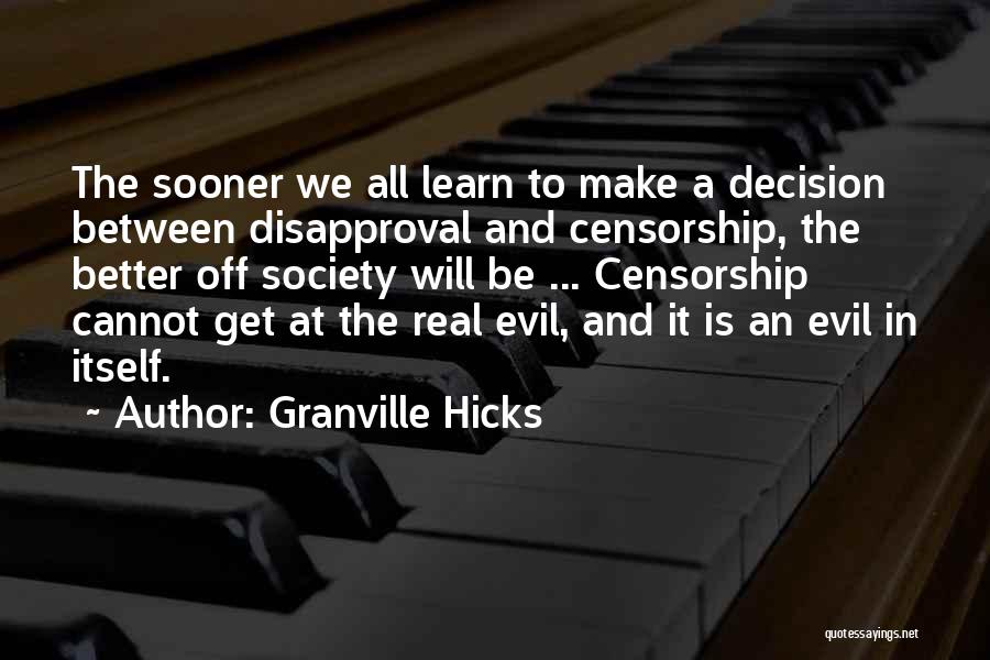 Disapproval Quotes By Granville Hicks