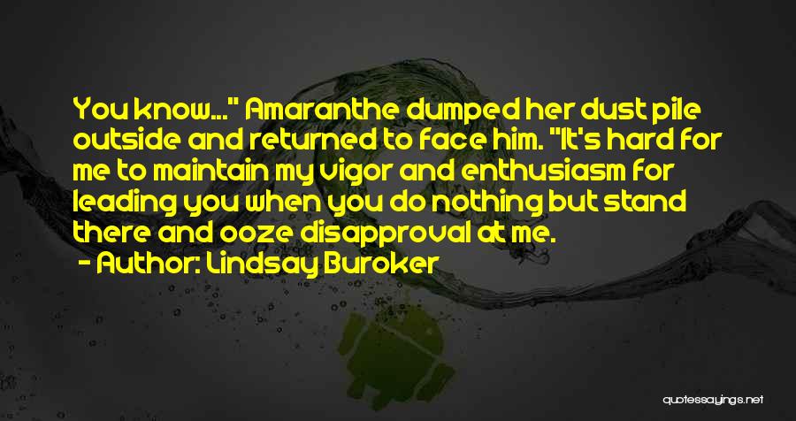Disapproval Quotes By Lindsay Buroker