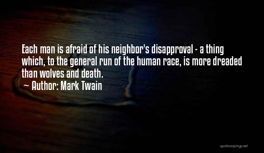 Disapproval Quotes By Mark Twain