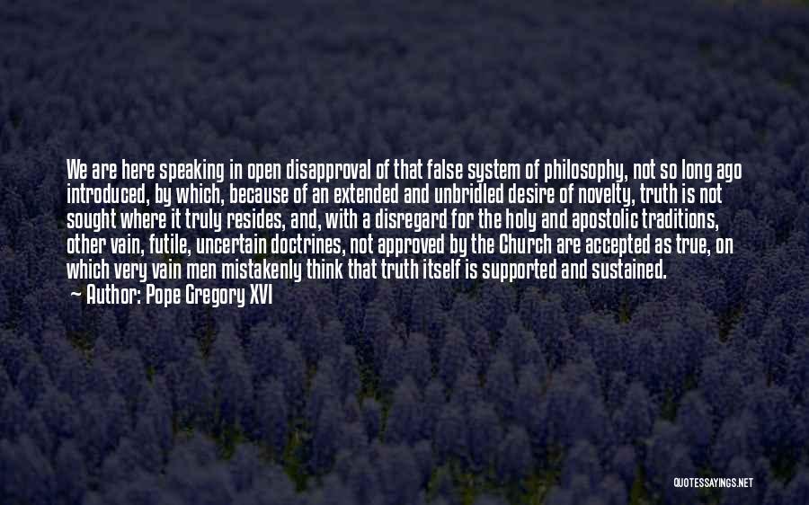 Disapproval Quotes By Pope Gregory XVI