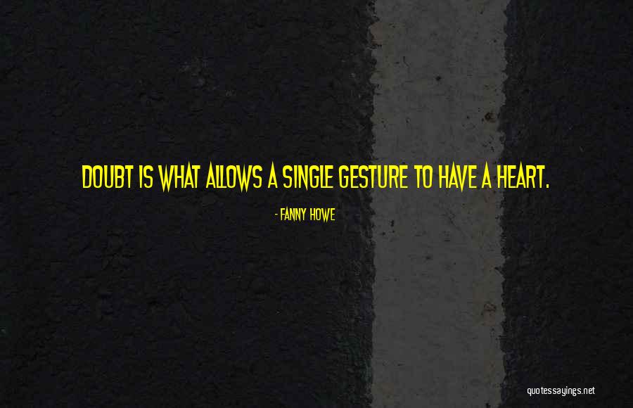 Disapprove Of Chasing Friendships Quotes By Fanny Howe Disapprove Of Chasing Friendships Quotes By Fanny Howe