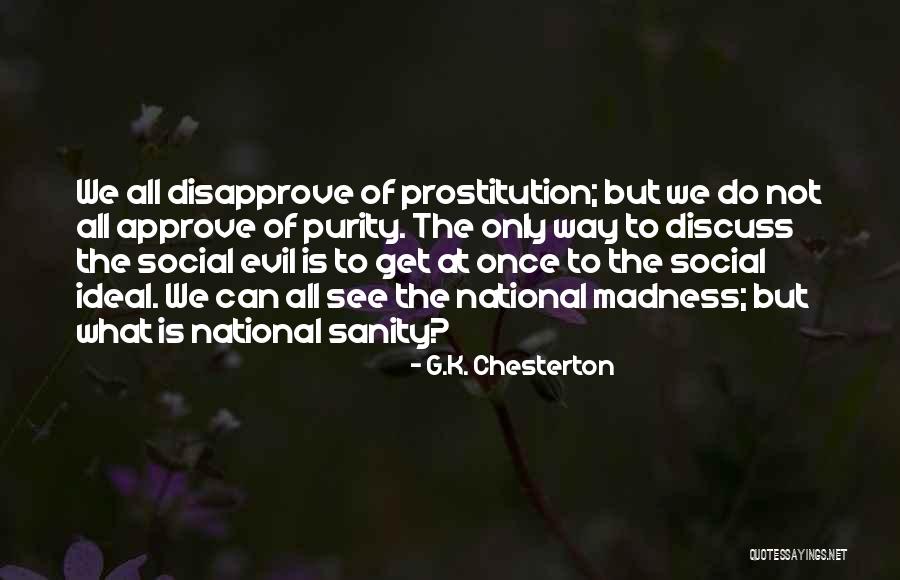 Disapprove Of Quotes By G.K. Chesterton Disapprove Of Quotes By G.K. Chesterton