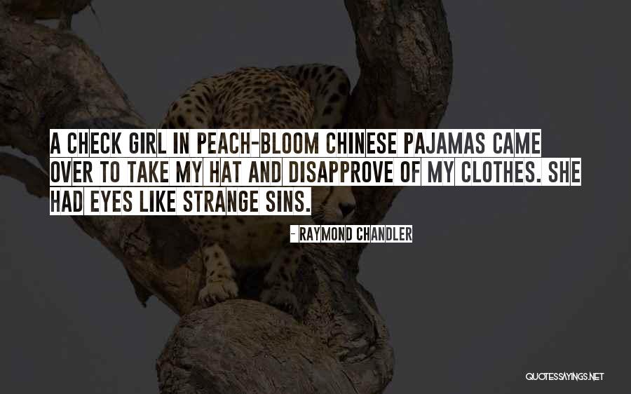 Disapprove Of Quotes By Raymond Chandler Disapprove Of Quotes By Raymond Chandler