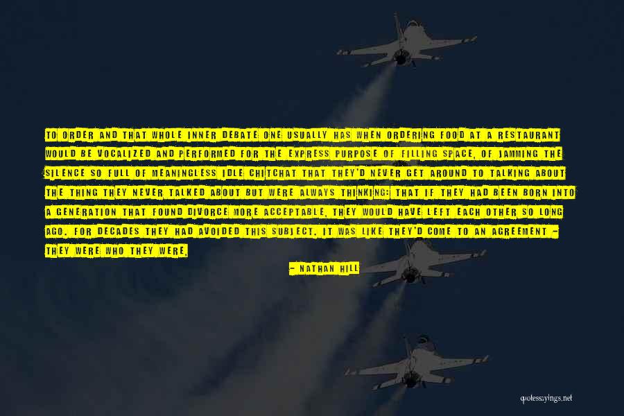 Disapproved Quotes By Nathan Hill Disapproved Quotes By Nathan Hill