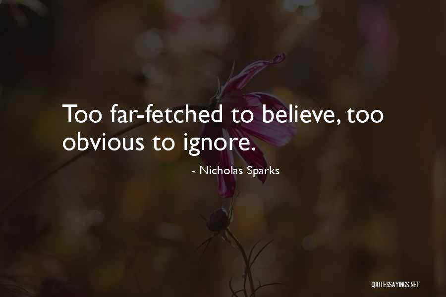 Disapproving Father Quotes By Nicholas Sparks Disapproving Father Quotes By Nicholas Sparks