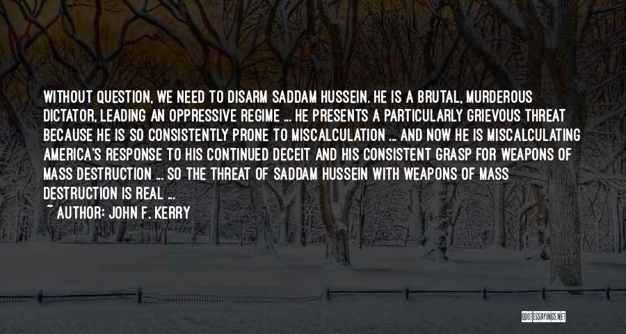 Disarm Quotes By John F. Kerry