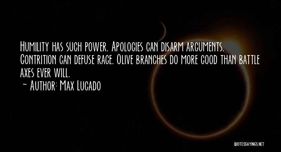 Disarm Quotes By Max Lucado