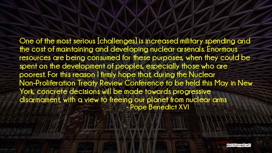 Disarmament Treaty Quotes By Pope Benedict XVI Disarmament Treaty Quotes By Pope Benedict XVI
