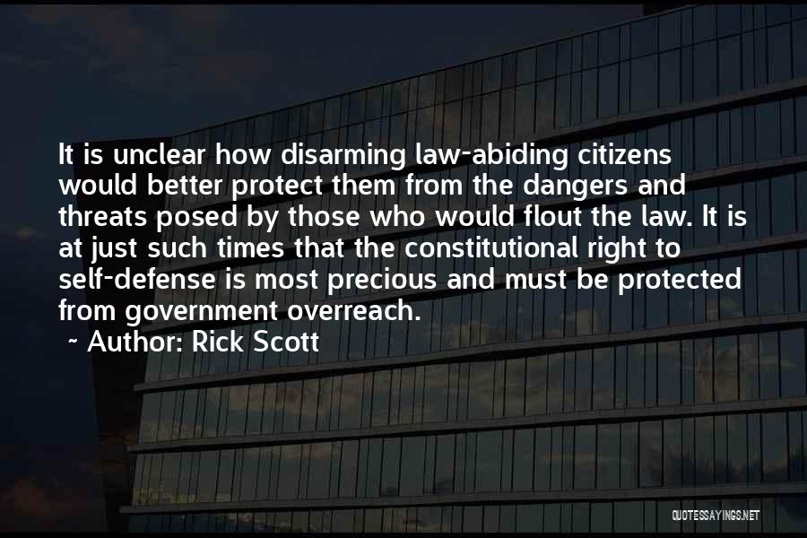 Disarming Quotes By Rick Scott