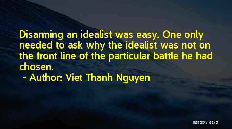 Disarming Quotes By Viet Thanh Nguyen