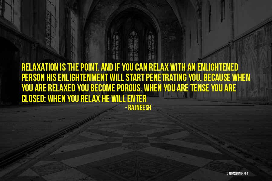 Disarrangements Quotes By Rajneesh Disarrangements Quotes By Rajneesh