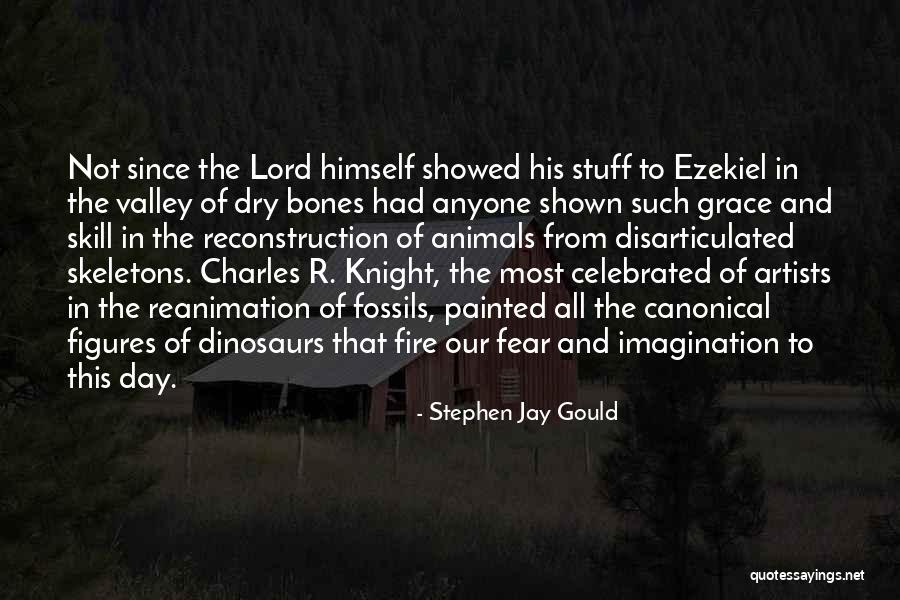Disarticulated Bones Quotes By Stephen Jay Gould Disarticulated Bones Quotes By Stephen Jay Gould