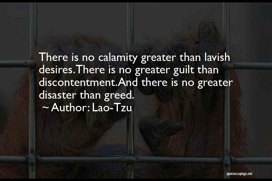 Disaster Calamity Quotes By Lao-Tzu