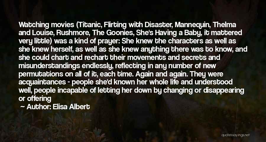 Disaster Quotes By Elisa Albert