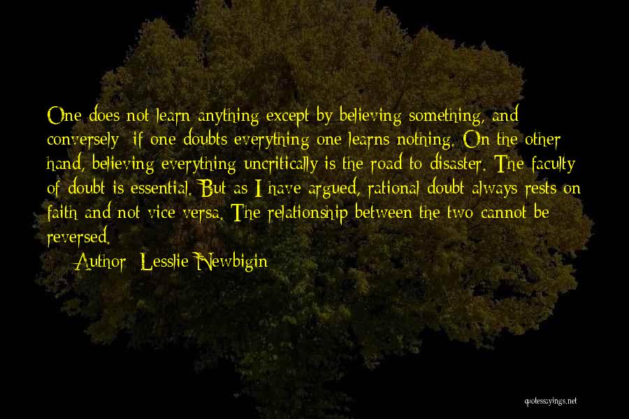 Disaster Quotes By Lesslie Newbigin