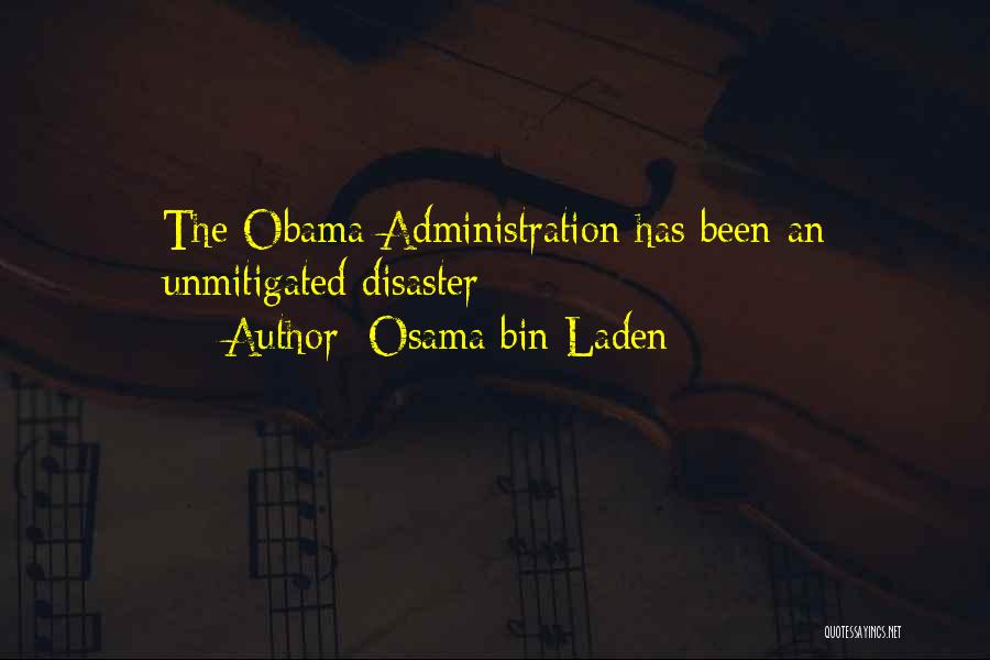 Disaster Quotes By Osama Bin Laden