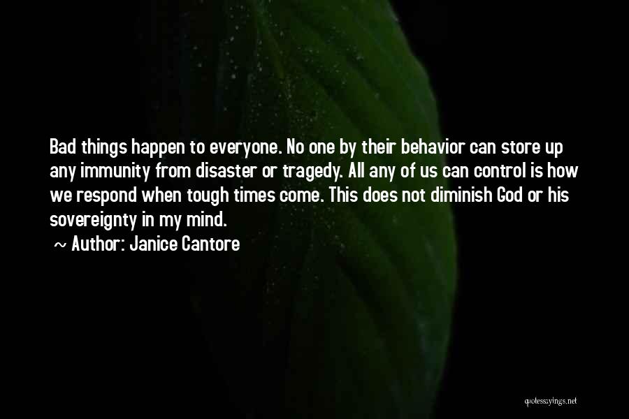 Disaster Response Quotes By Janice Cantore