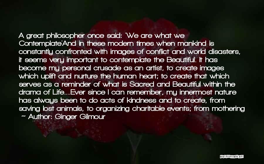 Disasters In The World Quotes By Ginger Gilmour
