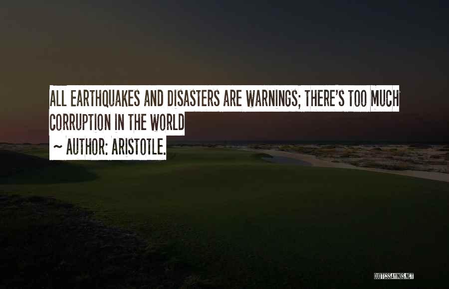 Disasters Quotes By Aristotle.