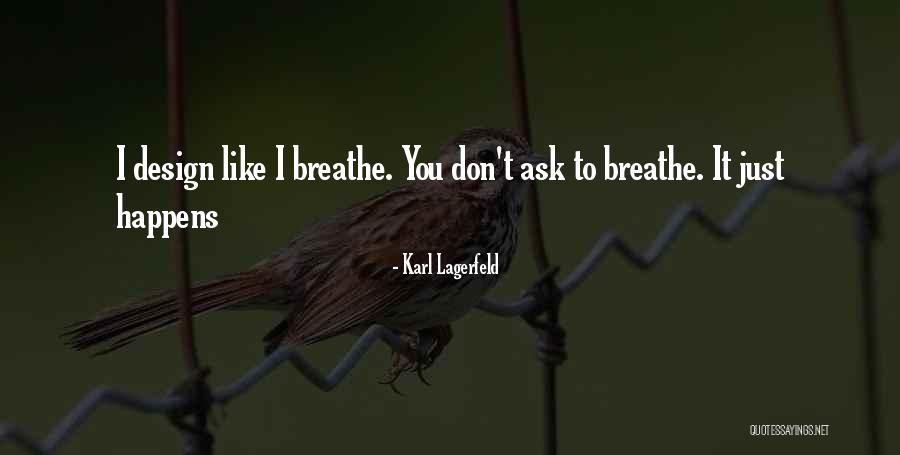 Disastor Quotes By Karl Lagerfeld Disastor Quotes By Karl Lagerfeld