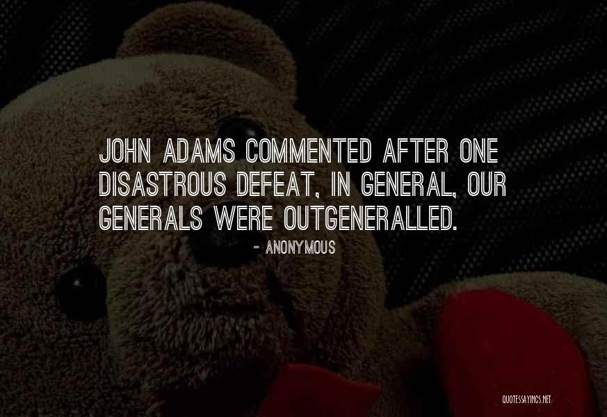 Disastrous Quotes By Anonymous Disastrous Quotes By Anonymous