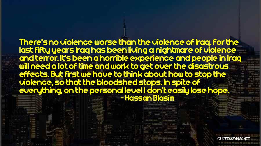Disastrous Quotes By Hassan Blasim Disastrous Quotes By Hassan Blasim