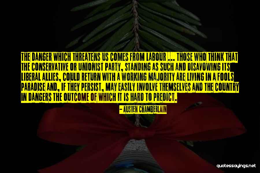 Disavowing Quotes By Austen Chamberlain Disavowing Quotes By Austen Chamberlain