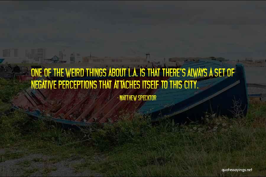 Disbanded Bands Quotes By Matthew Specktor Disbanded Bands Quotes By Matthew Specktor