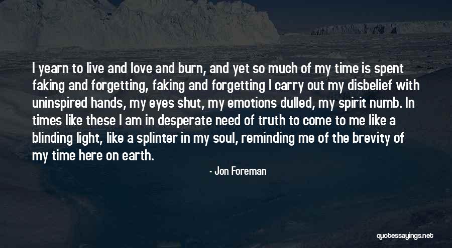 Disbelief Love Quotes By Jon Foreman