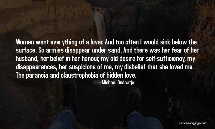 Disbelief Love Quotes By Michael Ondaatje