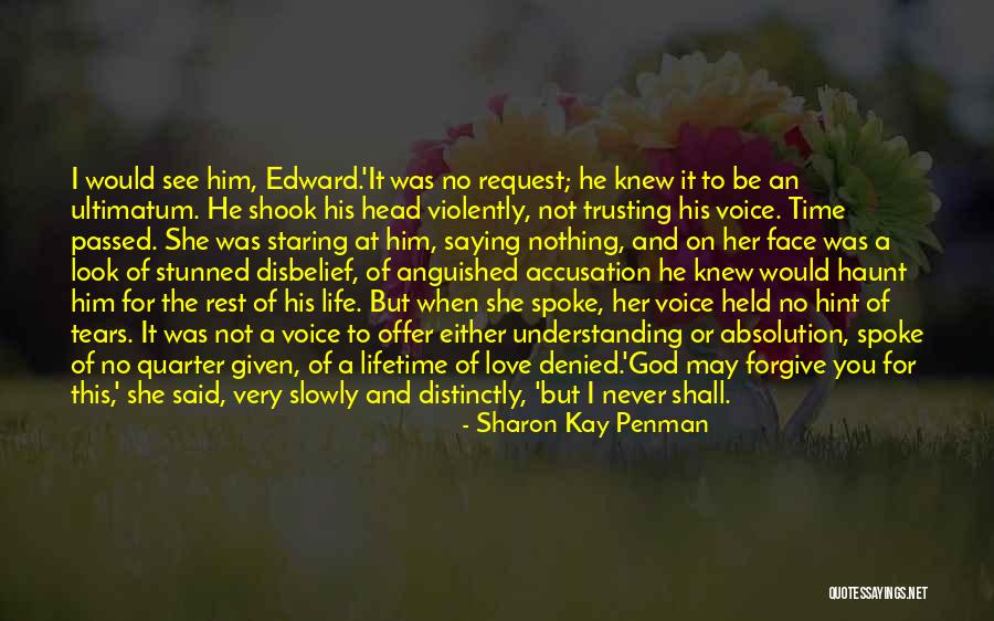 Disbelief Love Quotes By Sharon Kay Penman Disbelief Love Quotes By Sharon Kay Penman