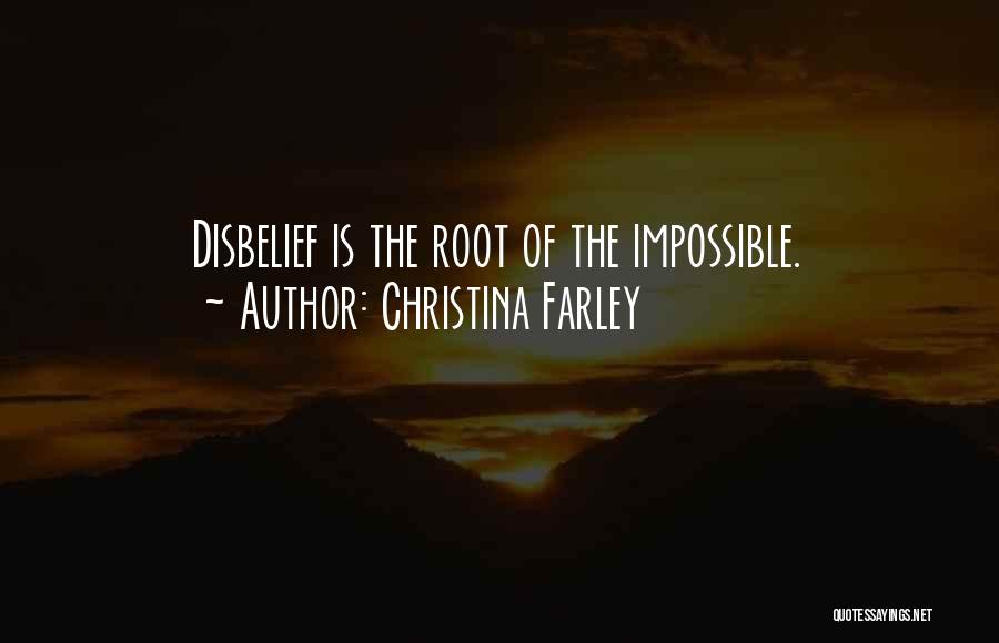 Disbelief Quotes By Christina Farley