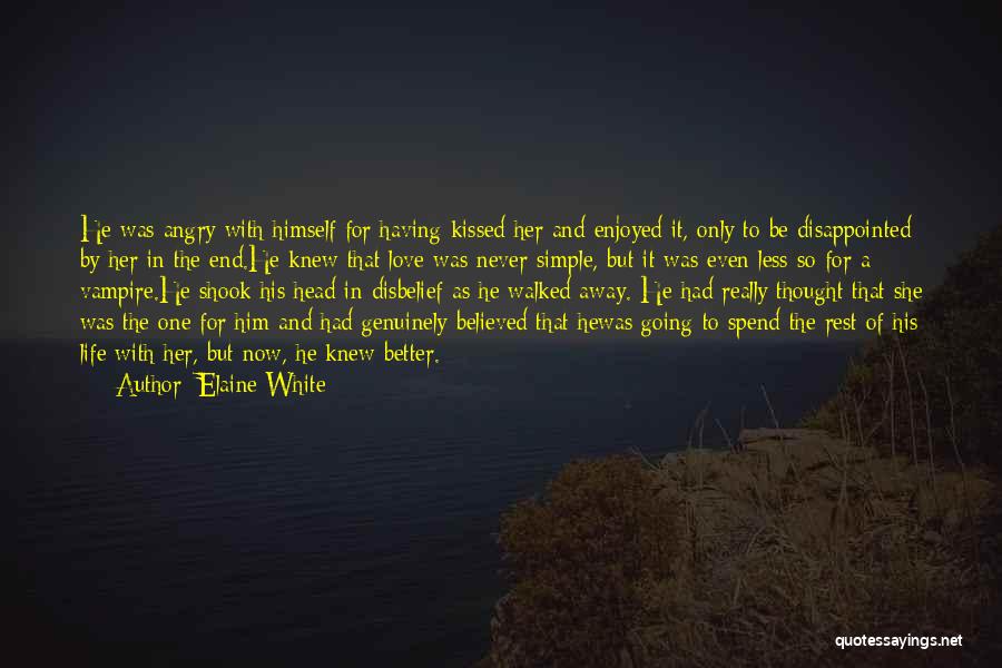 Disbelief Quotes By Elaine White