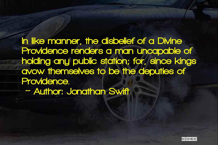 Disbelief Quotes By Jonathan Swift