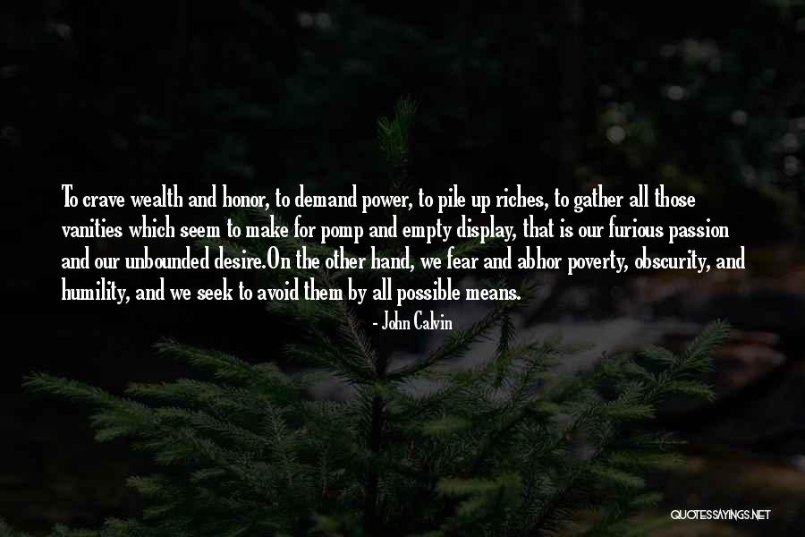 Disbursements Quotes By John Calvin Disbursements Quotes By John Calvin