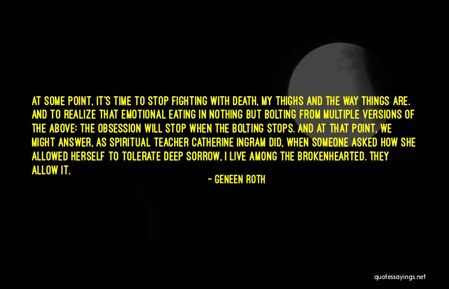 Discapacidades Mentales Quotes By Geneen Roth Discapacidades Mentales Quotes By Geneen Roth