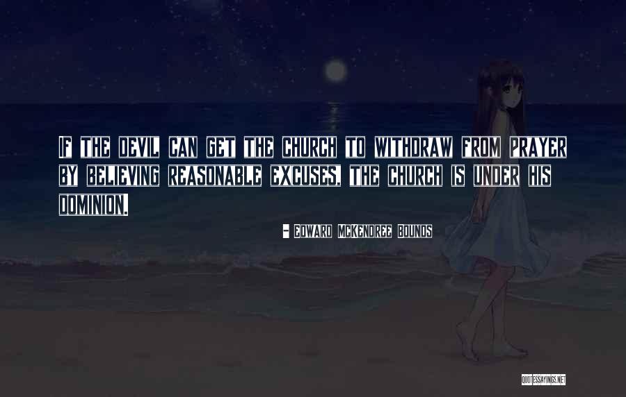 Discapacitado En Quotes By Edward McKendree Bounds Discapacitado En Quotes By Edward McKendree Bounds