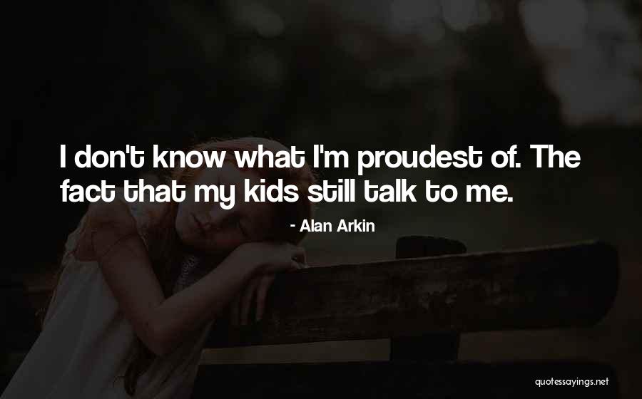 Discernimento Significado Quotes By Alan Arkin