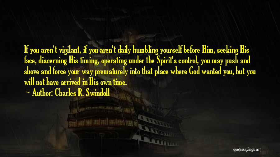 Discerning God's Will Quotes By Charles R. Swindoll