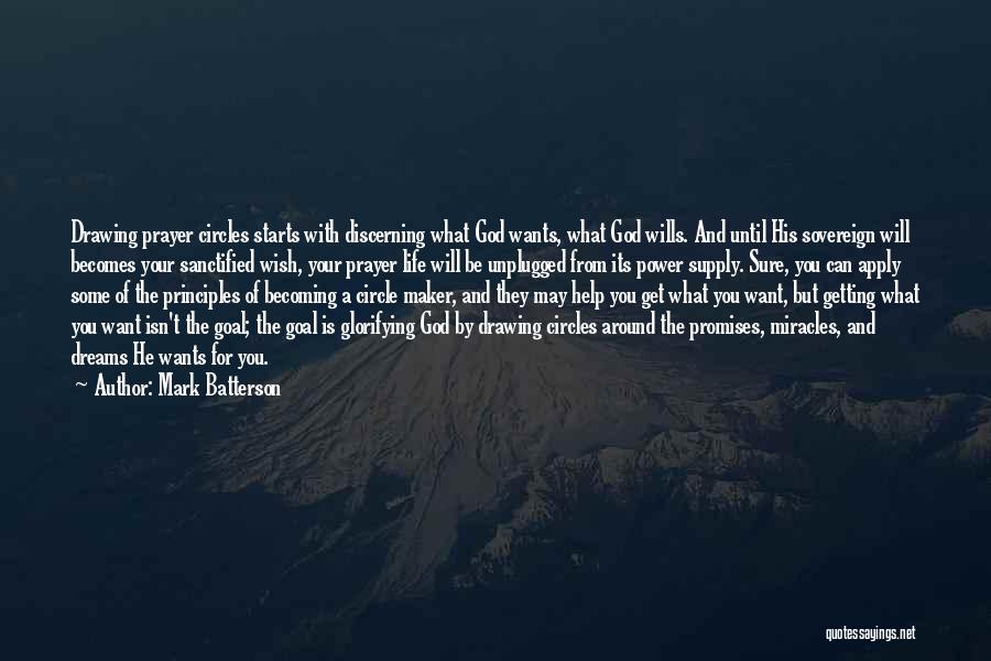Discerning God's Will Quotes By Mark Batterson