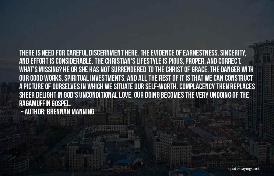 Discernment Christian Quotes By Brennan Manning