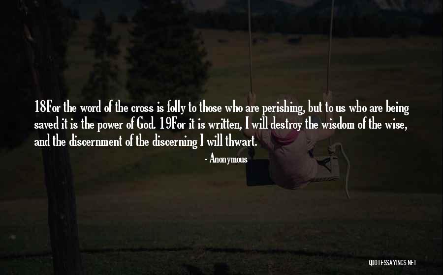 Discernment From God Quotes By Anonymous Discernment From God Quotes By Anonymous
