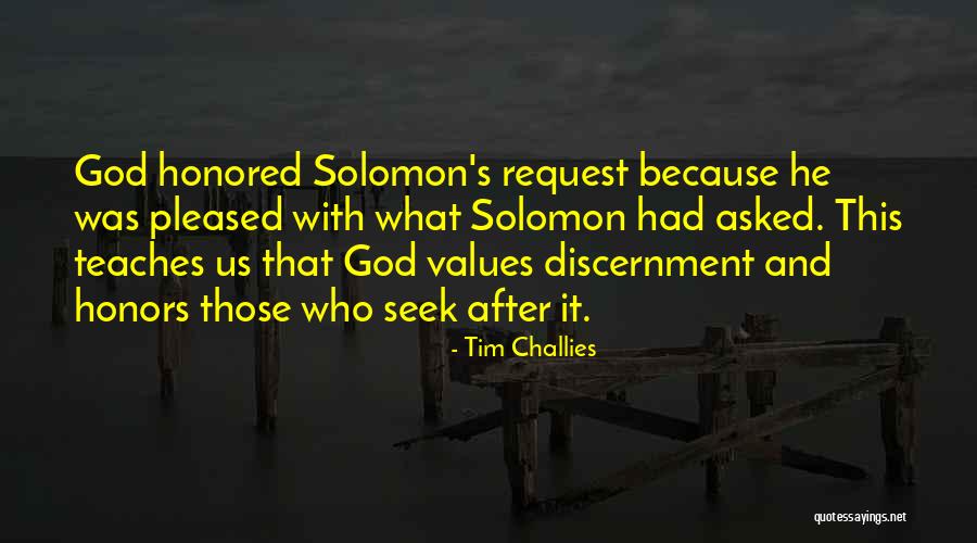 Discernment From God Quotes By Tim Challies Discernment From God Quotes By Tim Challies