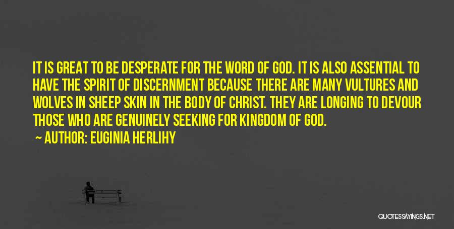 Discernment Quotes By Euginia Herlihy