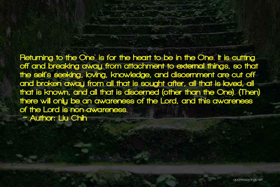 Discernment Quotes By Liu Chih