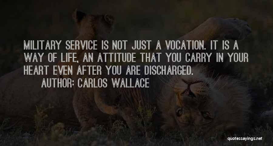 Discharged Quotes By Carlos Wallace